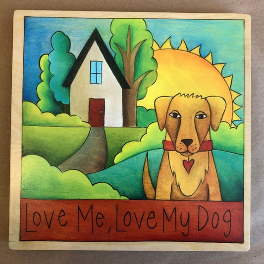 9X9 "Love Is A Four-Legged Word" Plaque