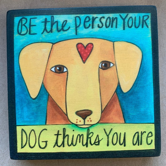 6X6 "Love Is Wagging Tail" Plaque